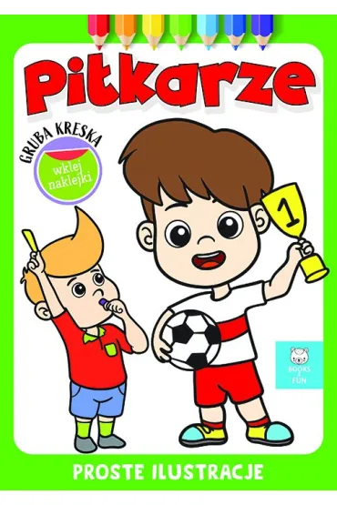 Pi�karze. Gruba kreska