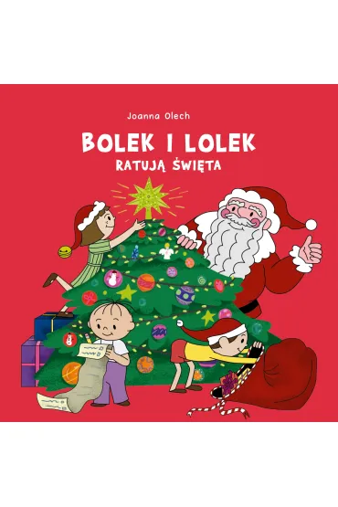eBook Bolek i Lolek ratuj� �wi�ta pdf - Joanna Olech
