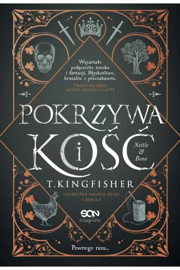 eBook Pokrzywa i ko�� mobi epub - T. Kingfisher