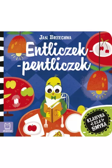 Entliczek-pentliczek - Jan Brzechwa