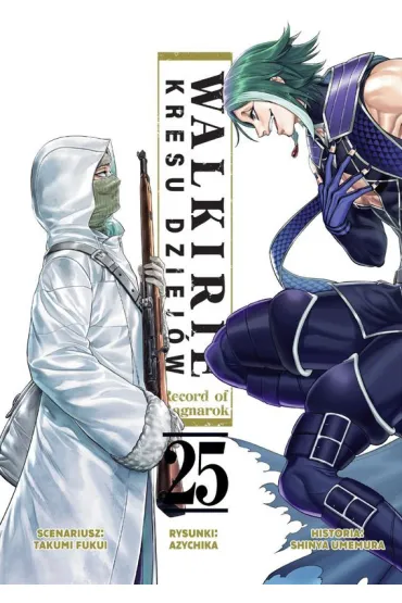 Walkirie Kresu Dziej�w Record of Ragnarok. Tom 25 - Fukui Takumi, Shinya Umemura, Azychika
