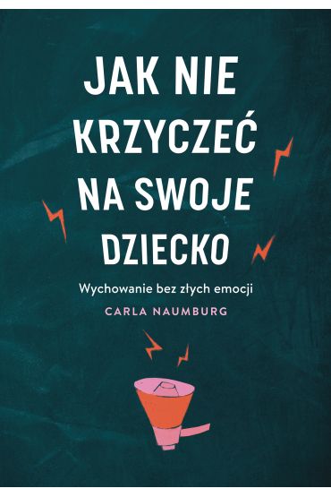 Jak nie krzyczeć na swoje dziecko