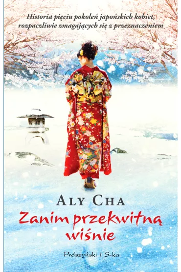 Zanim przekwitn� wisnie - Aly Cha