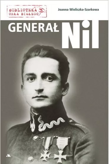 Genera� Nil - Joanna Wieliczka-Szarkowa