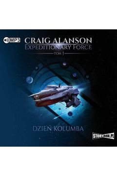 Audiobook Dzie Kolumba. Expeditionary Force. Tom 1 CD