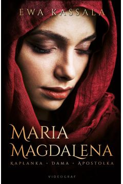 eBook Maria Magdalena. Kapanka, dama, apostoka mobi epub