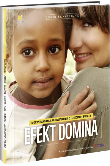 Efekt Domina - Dominika Kulczyk