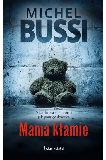 Mama k�amie - Michel Bussi