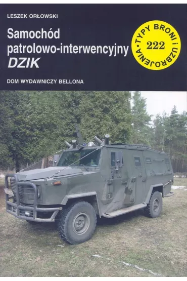 Samoch�d patrolowo-interwencyjny Dzik - Leszek Or�owski