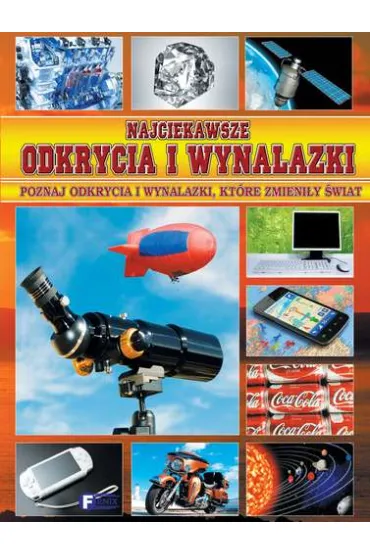 Najciekawsze odkrycia i wynalazki *