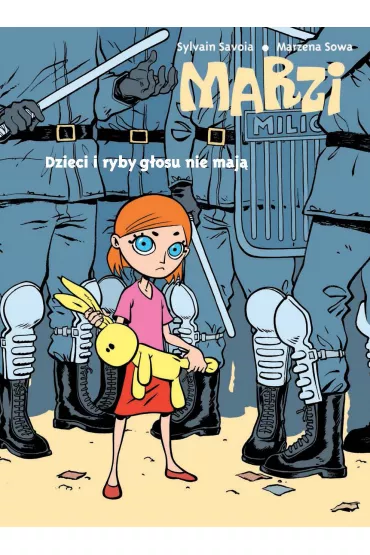 Dzieci i ryby g�osu nie maj�. Marzi. Tom 1 - Marzena Sowa, Savoia Sylvain