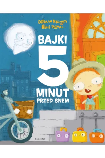 Dzie�, w kt�rym Heni� pozna�... Bajki 5 minut przed snem - Anna  Babisz