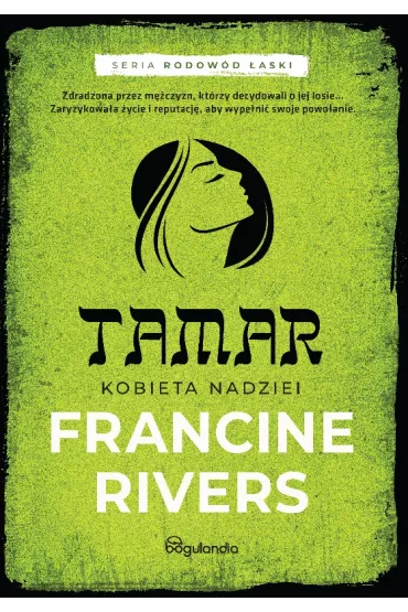 Tamar Kobieta nadziei - Francine Rivers