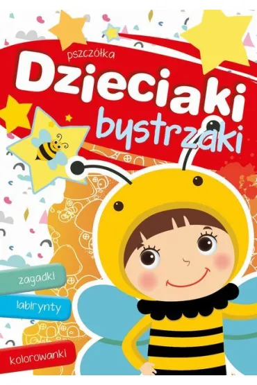 Dzieciaki bystrzaki. Pszcz�ka - Joanna Myjak