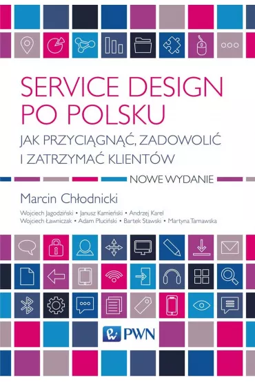 Service design po polsku - Marcin Ch�odnicki, Andrzej  Karel