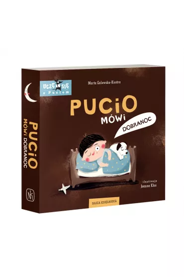 Pucio m�wi dobranoc - Marta Galewska-Kustra