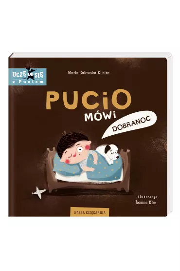 Pucio m�wi dobranoc - Marta Galewska-Kustra