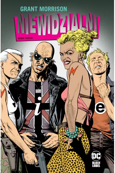 DC Black Label Niewidzialni. Ksi�ga trzecia - Grant Morrison, Michael Lark, John Stokes, Paul  Jimenez