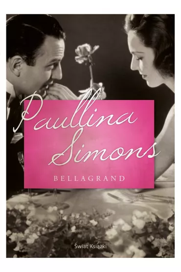 Bellagrand - Paullina Simons
