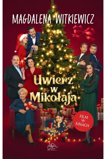 Uwierz w Mikoaja. Wydanie filmowe - Magdalena Witkiewicz