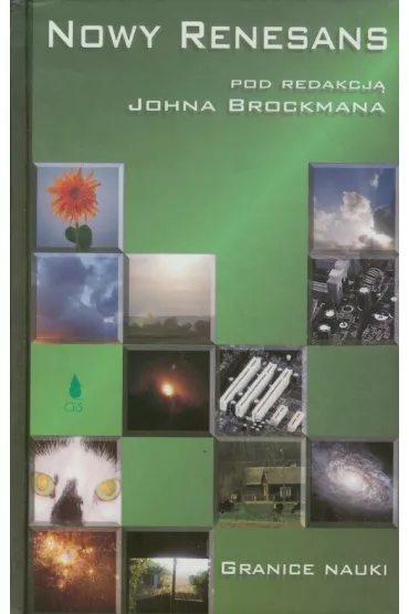 Nowy Renesans. Granice nauki - John Brockman