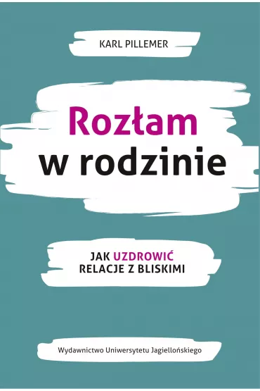 Roz�am w rodzinie - Karl  Pillemer