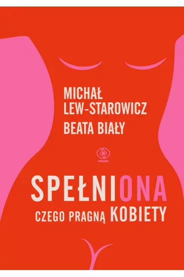 eBook SpeniONA. Czego pragn kobiety mobi epub - Beata Biay, Micha Lew-Starowicz