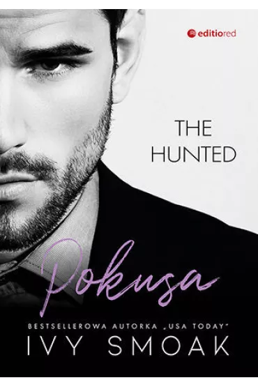 Pokusa. The Hunted. Tom 1 - Ivy  Smoak