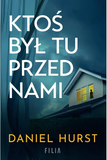 Kto� by� tu przed nami - Daniel Hurst