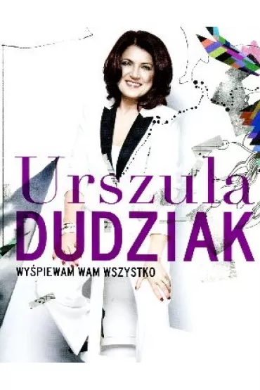 Wy�piewam Wam wszystko - Urszula Dudziak