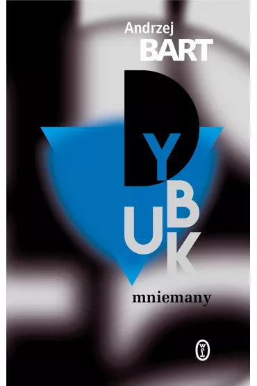 Dybuk mniemany - Andrzej Bart