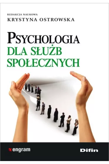 Psychologia dla s�u�b spo�ecznych - Krystyna Red Ostrowska
