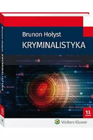 Kryminalistyka - Brunon Ho�yst