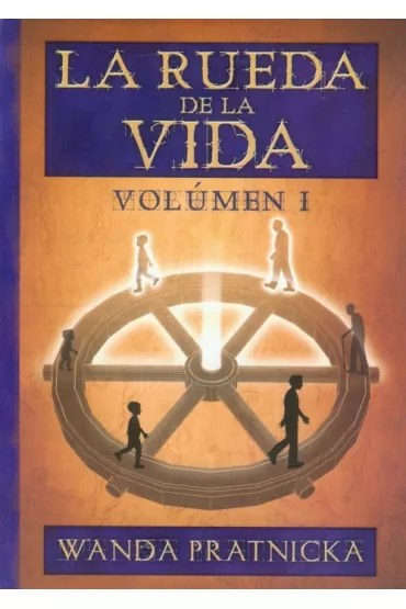 Ko�owr�t �ycia Tom 1 (wersja hiszpa�ska) wersja hiszpa�ska La rueda de la Vida - Wanda Pr�tnicka