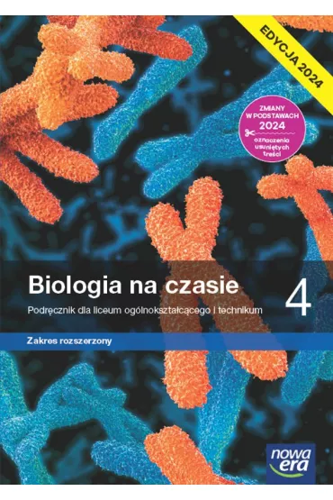 Biologia na czasie 4. Podrcznik dla liceum oglnoksztaccego i technikum. Zakres rozszerzony. Edycja 2024 - Franciszek Dubert, Marek Jurgowiak, Wadysaw Zamachowski