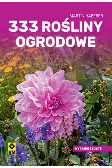 333 ro�liny ogrodowe - Martin Haberer