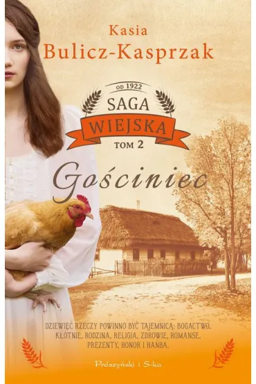 Go�ciniec. Saga wiejska. Tom 2. Du�e Litery - Kasia Bulicz-Kasprzak