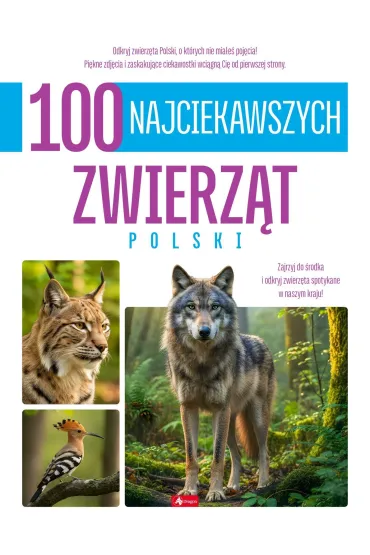 100 najciekawszych zwierz�t Polski