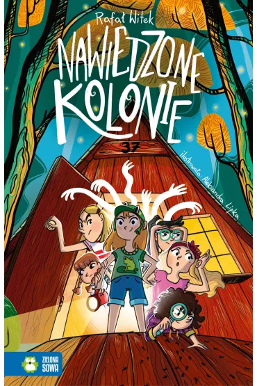 Nawiedzone kolonie - Rafa Witek