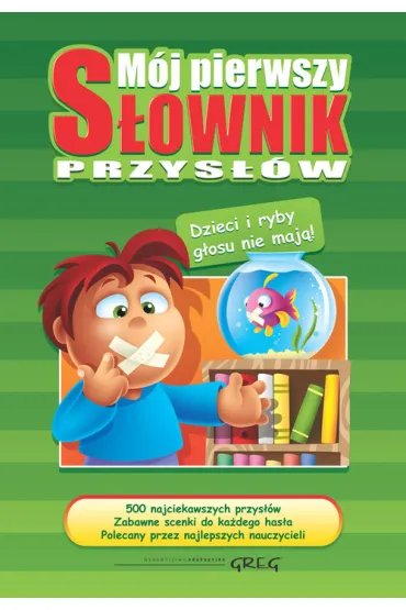 M�j pierwszy s�ownik przys��w - Ma�gorzata Bia�ek