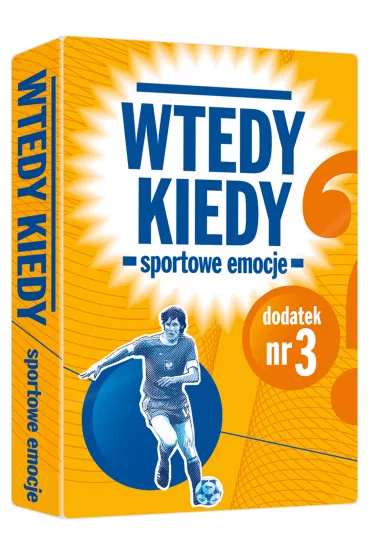 Wtedy Kiedy dodatek Sportowe Emocje Egmont