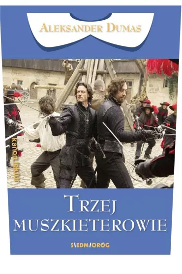 Trzej muszkieterowie. Wydanie filmowe - Aleksander Dumas