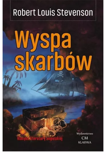 Wyspa skarb�w. Klasyka literatury angielskiej - Robert Louis Stevenson