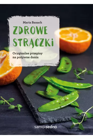 Zdrowe str�czki - Maria Banach