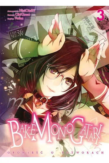 Bakemonogatari. Tom 3 - NisiOisiN, Oh Great