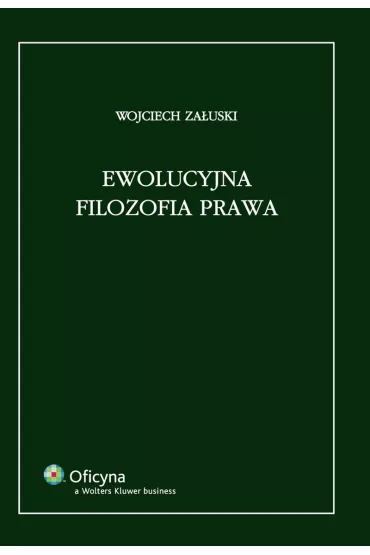 eBook Ewolucyjna filozofia prawa pdf - Wojciech Zauski