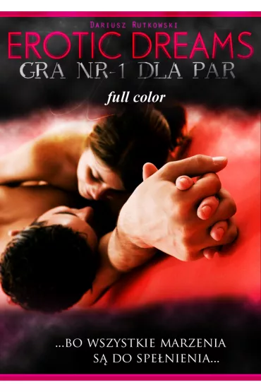 eBook Erotic Dreams. Gra nr-1 dla par pdf - Dariusz Rutkowski