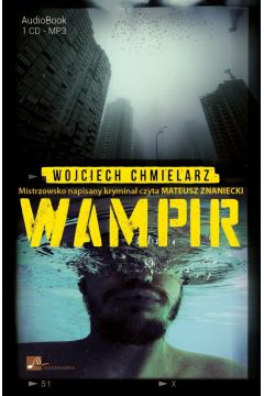 Audiobook Wampir. Detektyw Dawid Wolski. Tom 1 mp3