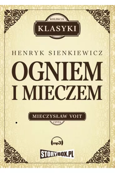 Audiobook Ogniem i mieczem mp3 - Henryk Sienkiewicz