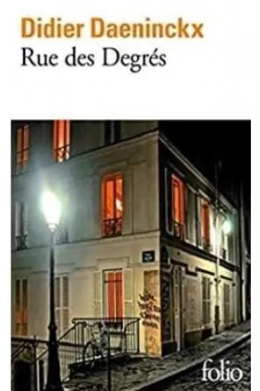 Rue des Degres - Daeninckx Didier